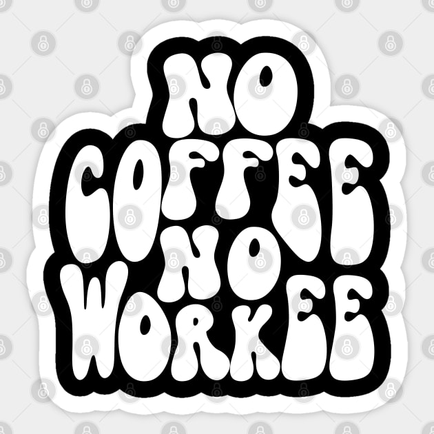 Coffee lovers saying Sticker by TEEPOINTER